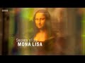 Secrets Of The Mona Lisa BBC
