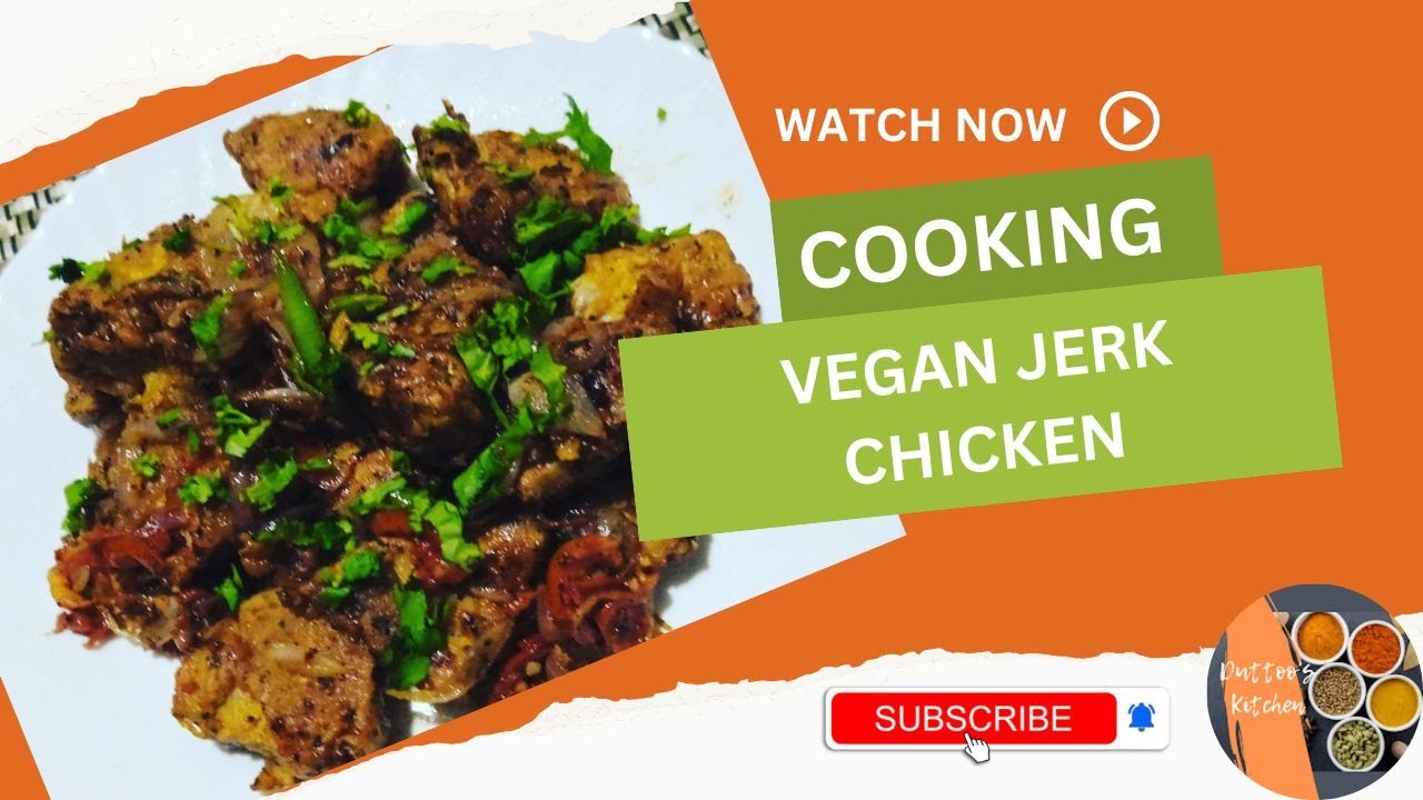 The VEGAN JERK CHICKEN You've Been Waiting For for VEGETARIANS