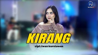 KIRANG - NAYLA FARDILA ( cover ) Prapti Restu