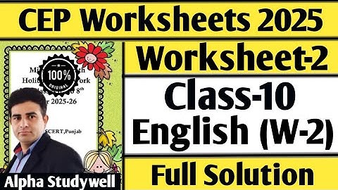 Class 10 English cep worksheet-2 full solution 
