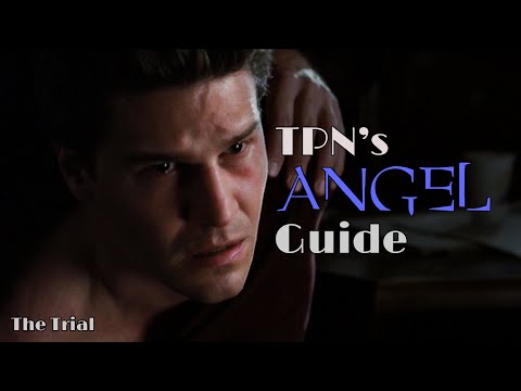 The Trial • S02E09 • TPN’s Angel Guide