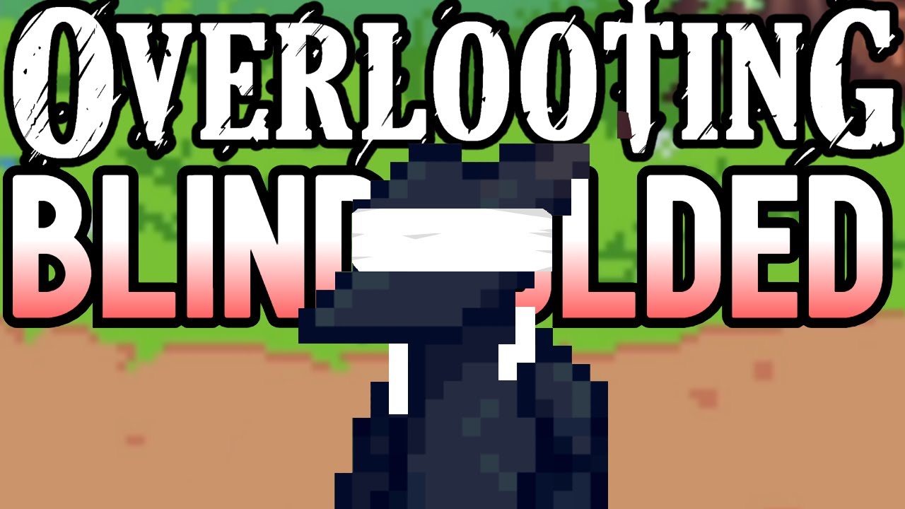 THE FIRST Challenge in OVERLOOTING! | Overlooting Blindfolded🫣