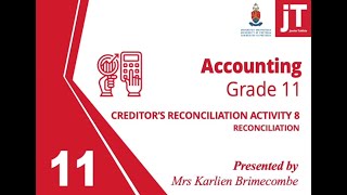 Gr 11 - Creditor's Reconciliation - Activity 8