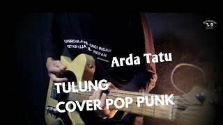 Download Mp3 Arda Tatu - Tulung Cover Pop Punk Jawa Version by Agus tje feat Adit F.L.A.T Gudang lagu Download Mp3 Arda Tatu - Tulung Cover Pop Punk Jawa Version by Agus tje feat Adit F.L.A.T