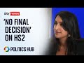 HS2: &#39;No final decision has been made&#39;, insists net zero secretary