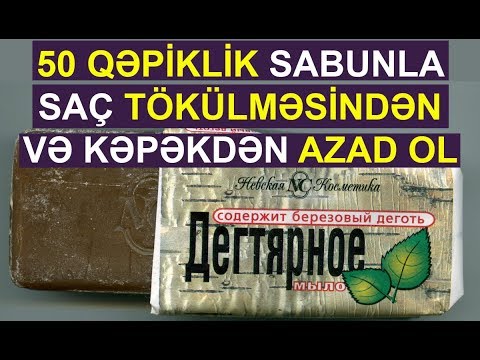 Ən pis qoxulu sabunun möcüzəsi - Çoxlarının uzaq qaçdığı “deqtar”