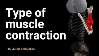 Type of muscle contraction