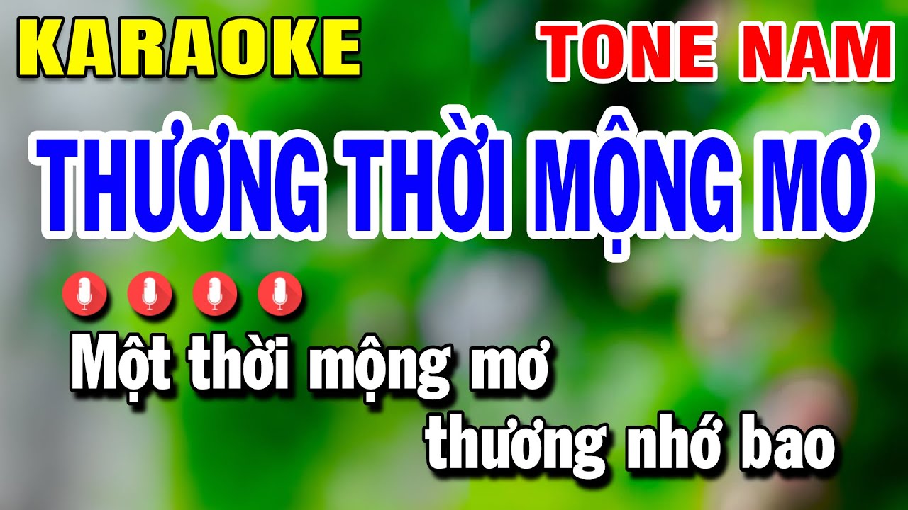 Karaoke Thương Thời Mộng Mơ - Tone Nam Nhạc Sống | Beat Huỳnh Lê