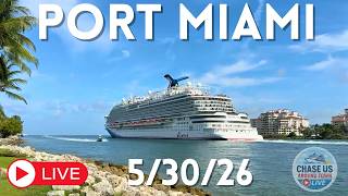 🔴 LIVE: Watching Cruise Ships Leaving Port Miami LIVE! (May 30, 2026)
