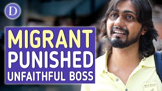 Boss Takes Advantage of Indian Migrant, Then Gets Punished | @DramatizeMe