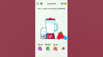 Braindom level 107||now i want a strawberry milkshake||tricky puzzle