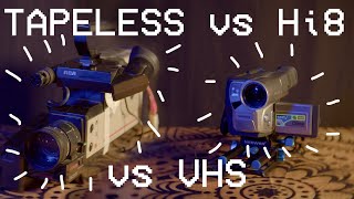 VHS vs Hi8 vs Tapeless | Comparison Video