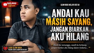 Lagu Tentang Seseorang Yang Masih Setia Menunggu Kekasihnya Kembali | Slow Rock Melayu 90an