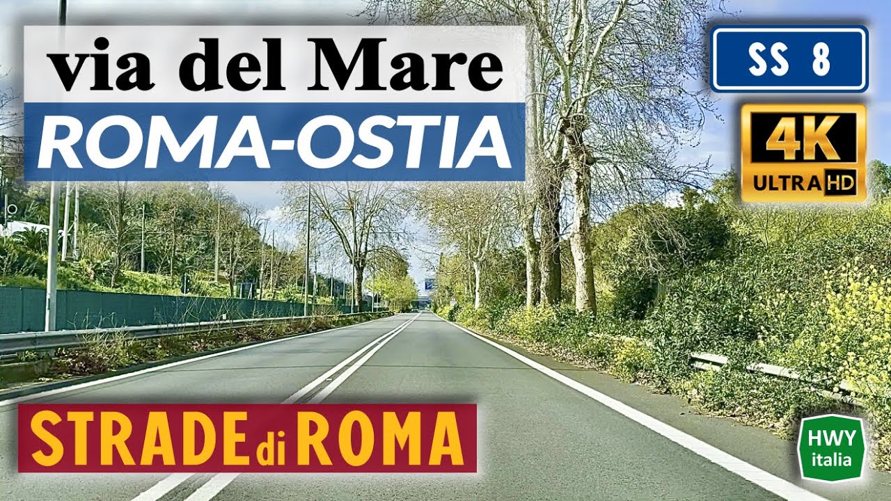Strada Statale 8 - Via del Mare | ROMA - OSTIA