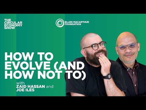 How to evolve (and how not to) with Zaid Hassan | Circular Economy Show
