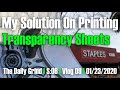 My Solution On Printing Transparency Sheets : Screen Printing (S:06/Vlog 009)