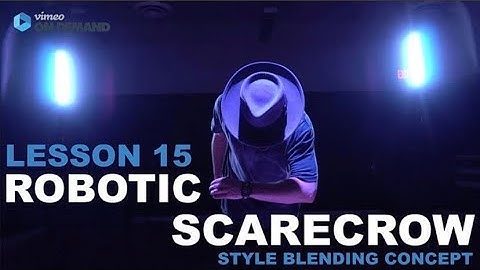 ADVANCED POPPING DANCE TUTORIAL (ROBOTIC SCARECROW) - Style Blending Concept