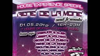 Rautemusik pres. "House Experience Special" - René de la Moné & friends - 01.05.2012 - 16-23h