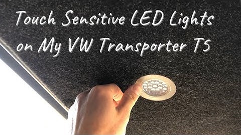 VW T5 Touch Sensitive LED Lights | Walkthrough of Lights Fitted to Tailgate
