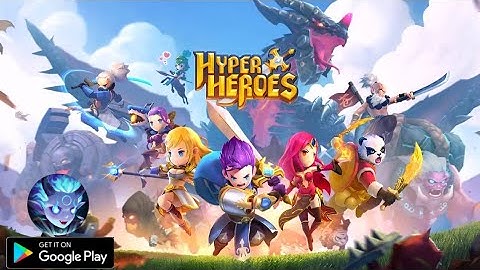 Hyper Heroes | ANDROID GAMEPLAY