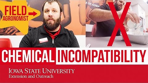 Pesticide Mixing: CHEMICAL INCOMPATIBILITY (Reduced Efficacy or Injured Crops!)