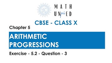 CBSE - CLASS 10 - Maths - Arithmetic progression - Ex- 5.2 | Q3