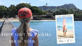 Waikiki 1st Visit & VRBO House Tour | Oahu, Hawaii | Day 4 of 50