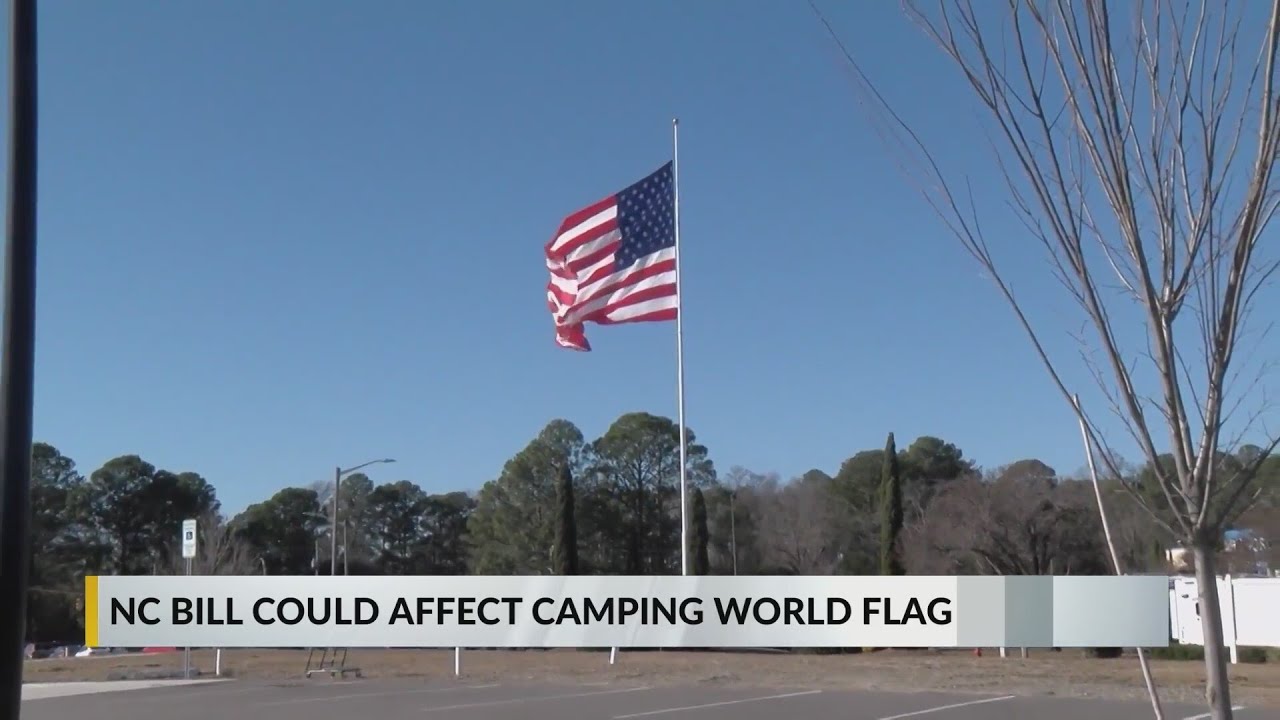 NC lawmakers revise bill to limit flag regulations that could affect Camping World