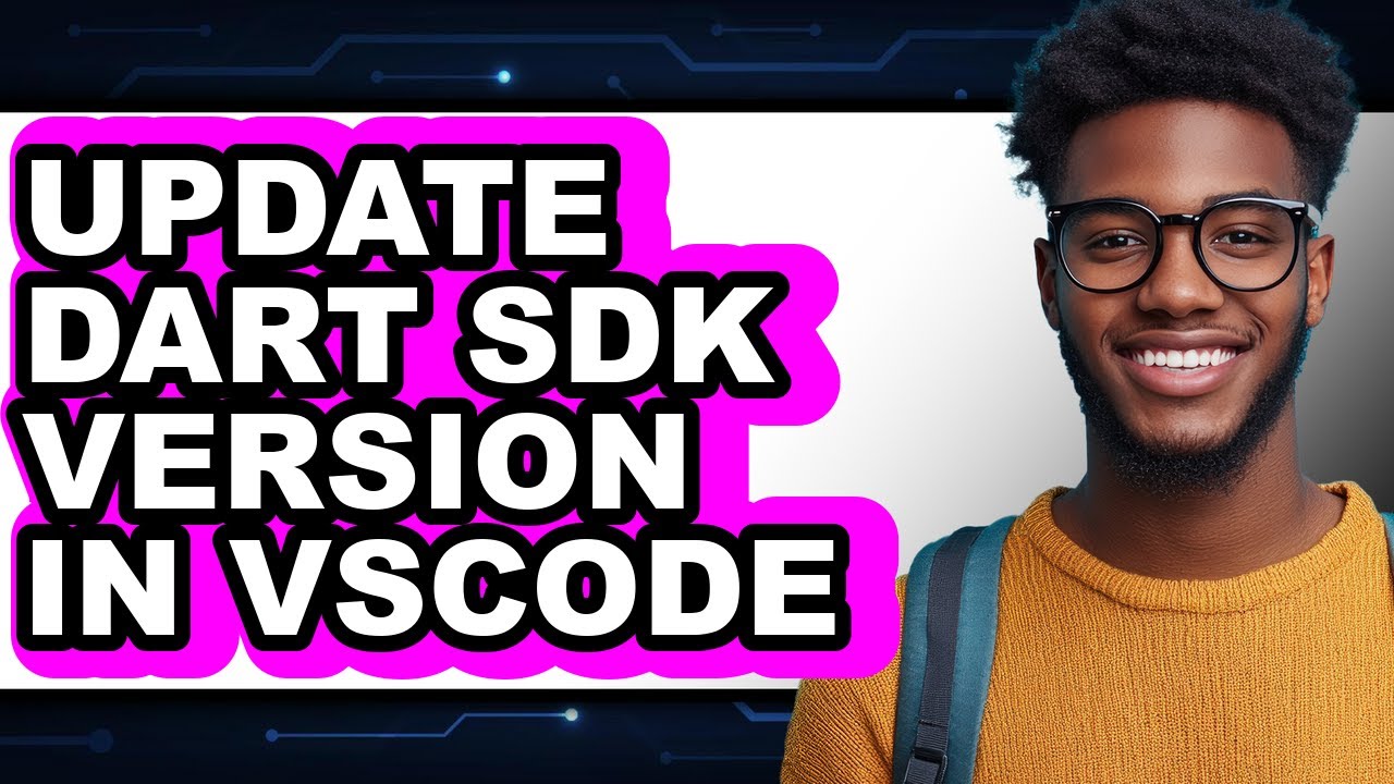 How to Update Dart Sdk Version in Vscode (updated) - YouTube