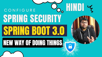 🔥 Spring Boot 3.0 | Configuring Spring Security in Spring Boot 3.0 | New way to configure Security