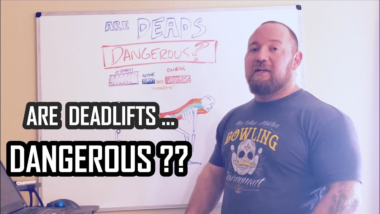 Are Deadlifts DANGEROUS??