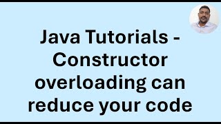 Java Tutorial 23 - Default constructors and overloaded constructors