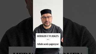 Allah Kullarını Gece Teheccüd Namazlarında Seçer