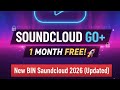 SOUNDCLOUD GO+ 1 MONTH FREE! 🚀 New BIN SoundCloud 2026 (Updated)