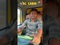ac cabin vehicles 😶🌫️ non ac cabin variation #shorts #driving