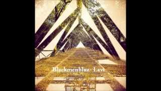 Video thumbnail of "Blackmenbluz- Lavie"