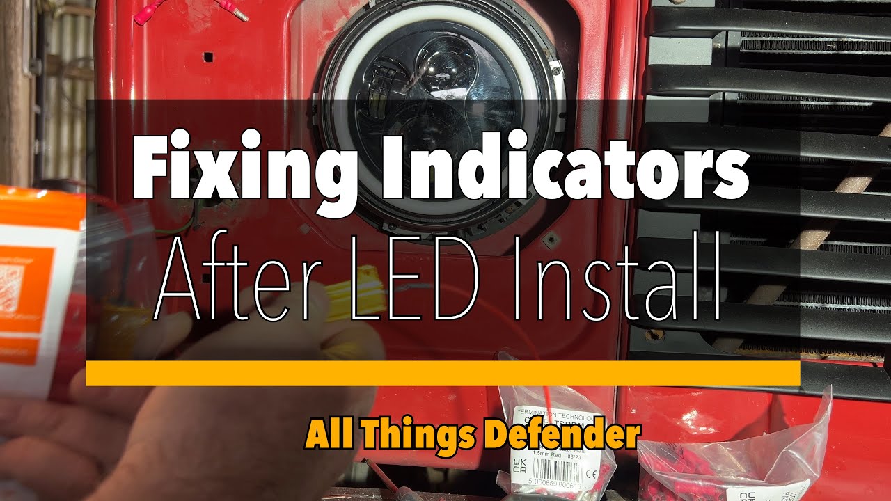 Defender Indicator fix after fitting LED - YouTube