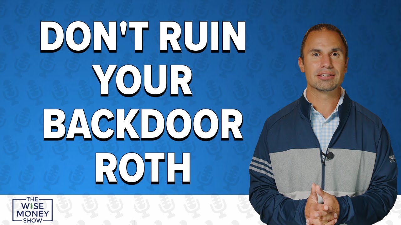 What to Do With Your Old 401k When Doing a Backdoor Roth - YouTube