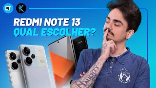 K TECH by CANALTECH | XIAOMI REDMI NOTE 13, PRO OU PRO+ ?