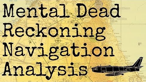 Mental Dead Reckoning - Route Navigation Analysis