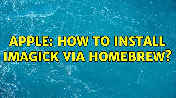 Apple: How to install imagick via homebrew? (2 Solutions!!)