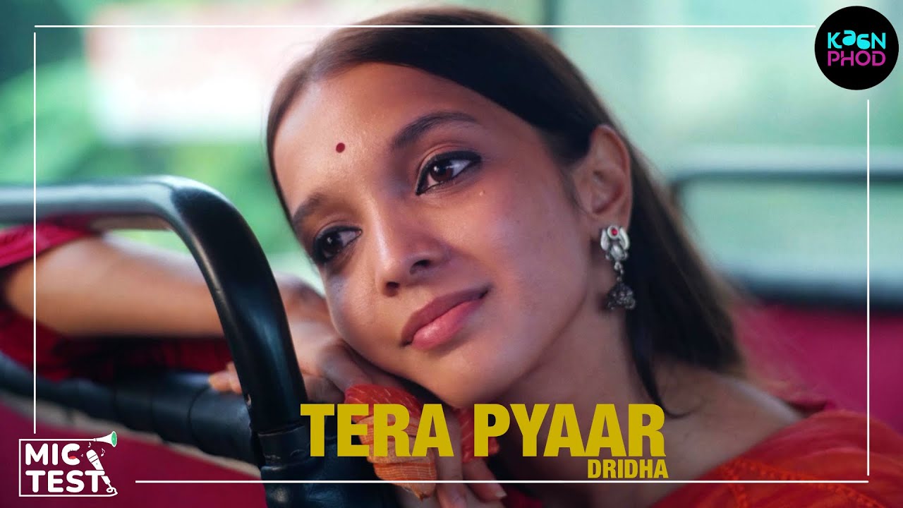Dridha- Tera Pyaar| Official Music Video | 
