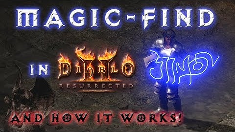 All About Magic Find and how it works! [Diablo 2 Resurrected Basic Guide]