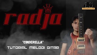 RADJA - CINDERELLA (TUTORIAL MELODI GITAR) | Lagu yang lagi viral‼️