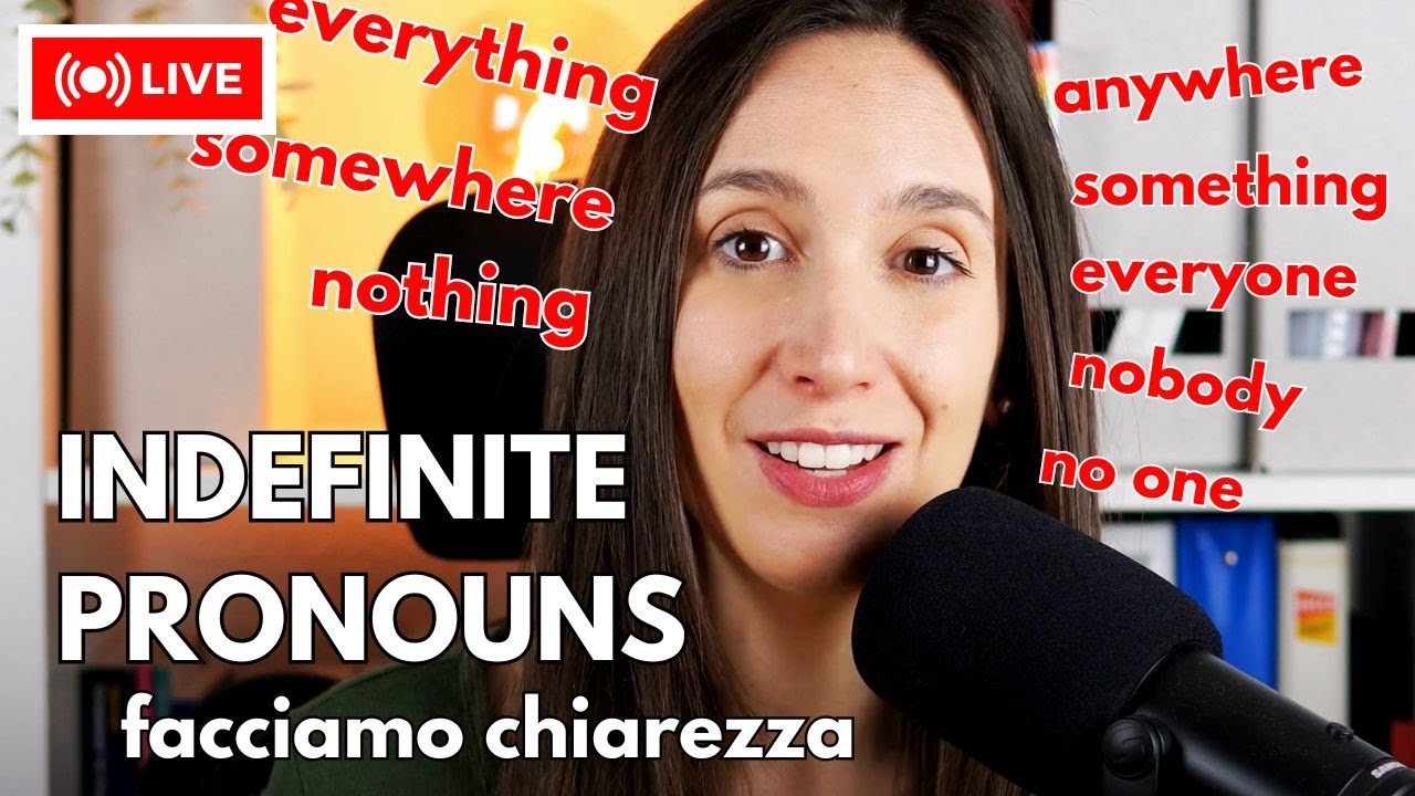 ENGLISH INDEFINITE PRONOUNS: something, someone, everything, anything...facciamo chiarezza!