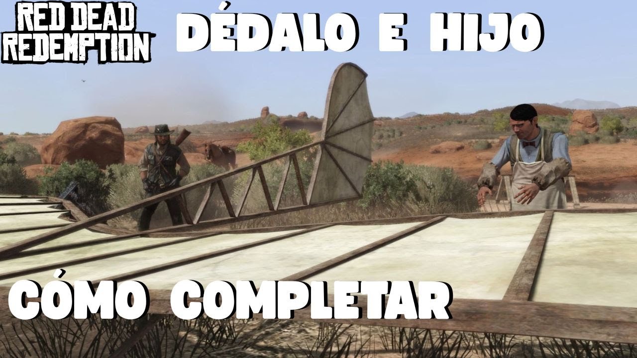 Depulcro Rdr1 Red Dead Redemption 1 - Dédalo e Hijo - YouTube