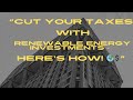 "Cut Your Taxes with Renewable Energy Investments – Here’s How! 🌍💲"
