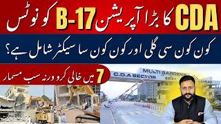 🚨 CDA Big Action in B-17 Islamabad! | Notices Issued | Demolition Coming?