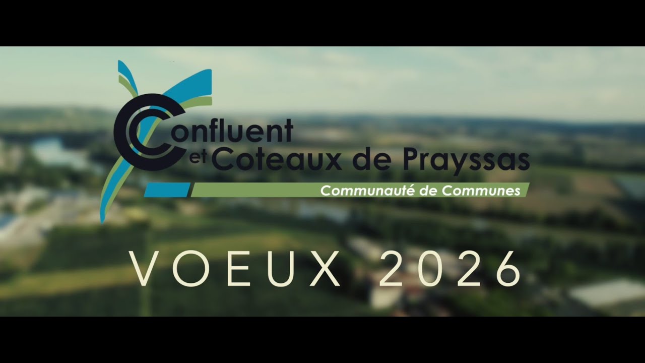 Vœux 2026 - Communauté de communes du Confluent et des Coteaux de Prayssas