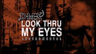 DMX - Look Thru My Eyes (instrumental) - YouTube